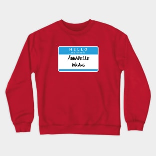 Annabelle Wrang Crewneck Sweatshirt